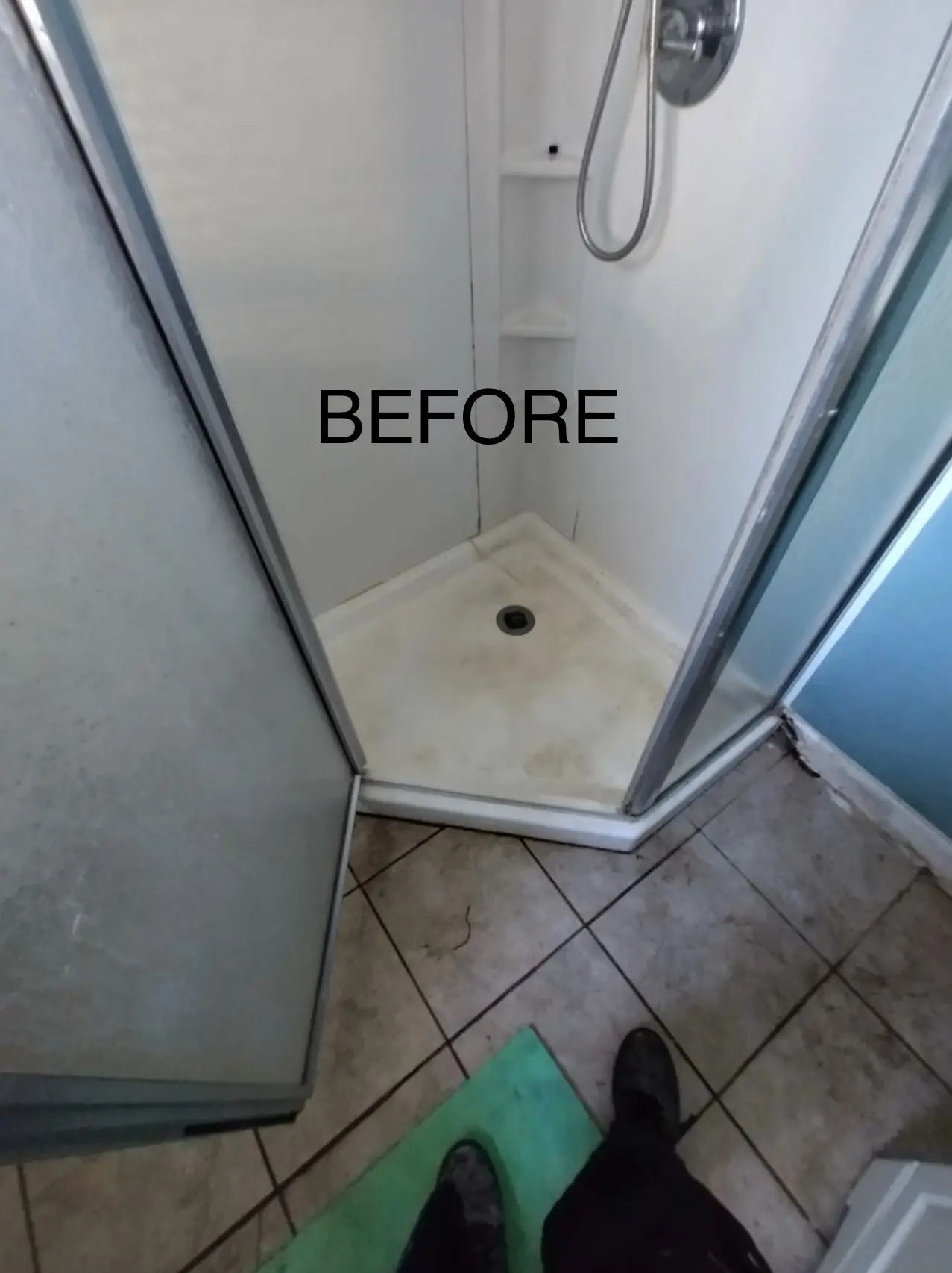 Dirty shower with "before" text displayed.